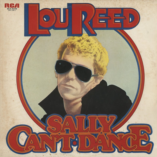 Lou Reed / ルー・リード / Sally Can't Dance (RCA-6249)