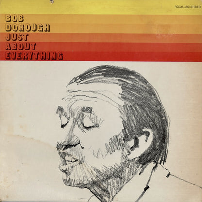 Bob Dorough / Just About Everything (FS 336) Focus