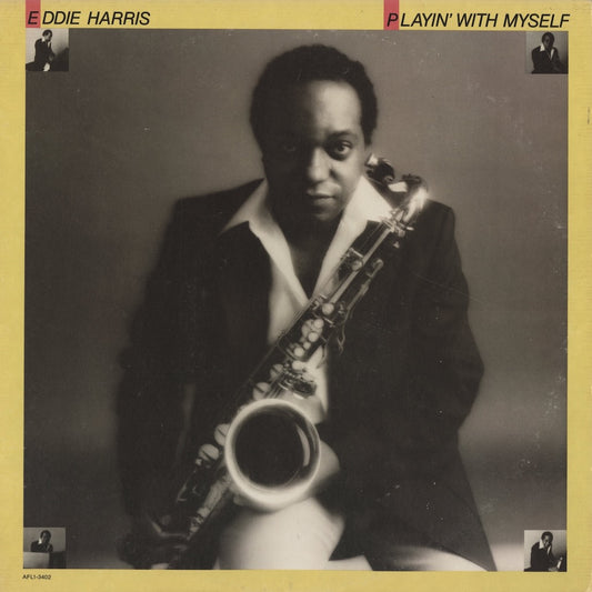 Eddie Harris / エディ・ハリス / Playin' With Myself (AFL1-3402)