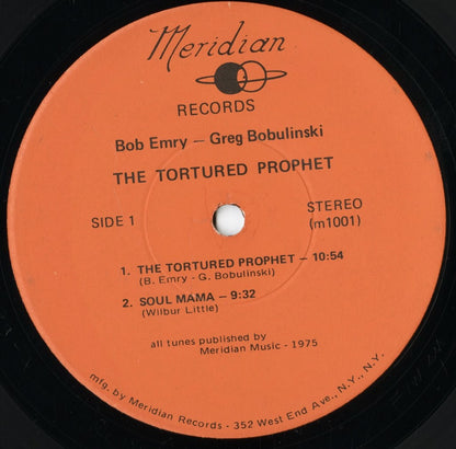 Bob Emry / Greg Bobulinski - The Tortured Prophet (M1001) LP 1975 US Meridian｜中古LP