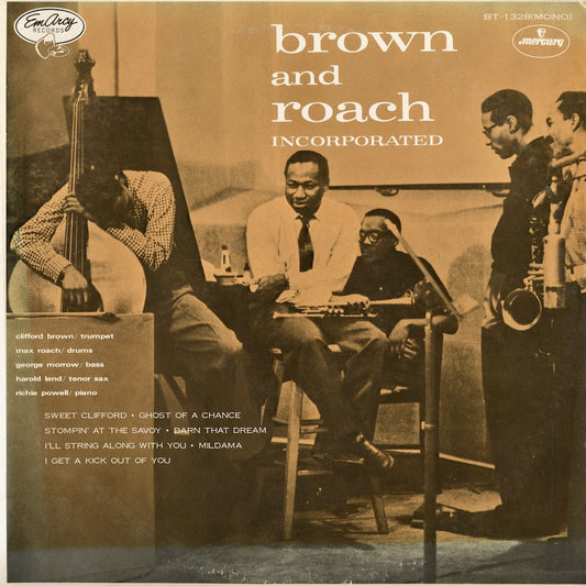 Clifford Brown & Max Roach - Brown And Roach Incorporated (BT-1328) 1974 JPN Mercury｜中古LP クリフォード・ブラウン