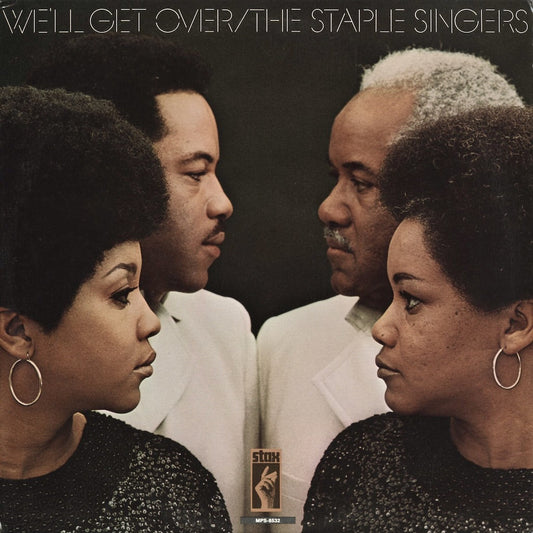 The Staple Singers / We'll Get Over (MPS-8532) Stax