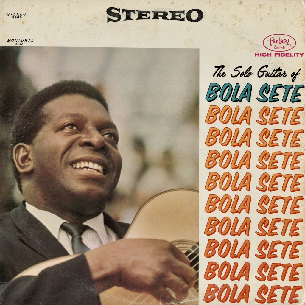 Bola Sete - The Solo Guitar Of Bola Sete (8369) 1970's US Fantasy｜中古LP