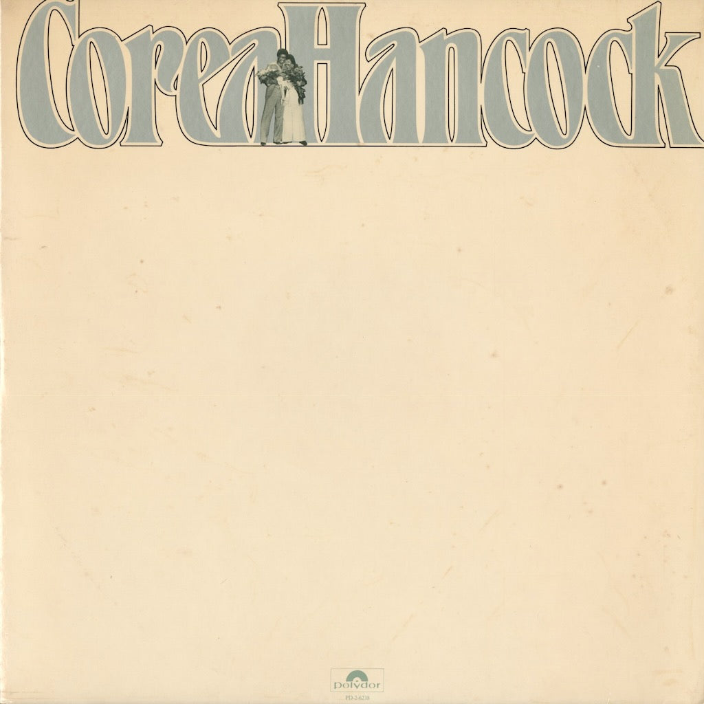 Chick Corea, Herbie Hancock - An Evening With Chick Corea And Herbie Hancock (PD-2-6238) 1979 US Polydor｜中古LP
