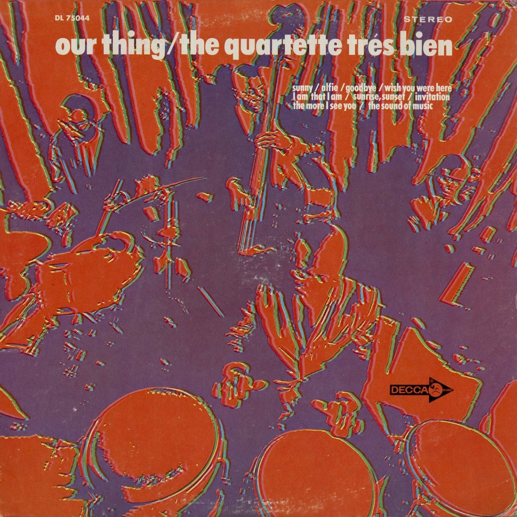 Quartette Tres Bien / Our Thing (DL75044) Decca