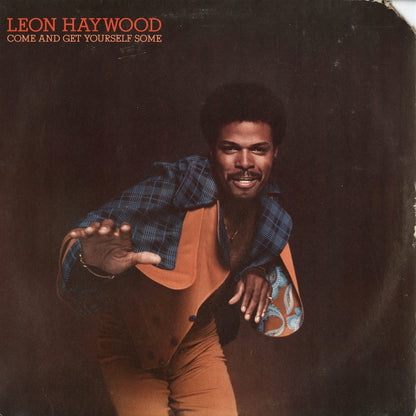 Leon Haywood - Come And Get Yourself Some (T-476) 20th Century 1975