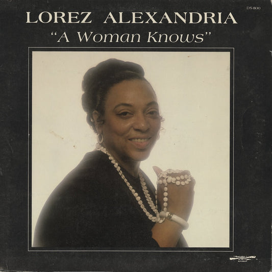 Lorez Alexandria / ロレツ・アレクサンドリア / A Woman Knows (DS-800)