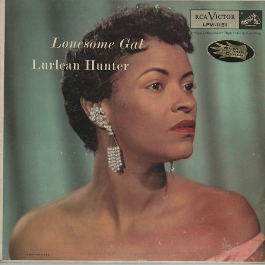 Lurlean Hunter / ラリーン・ハンター / Lonesome Gal (LPM 1151)