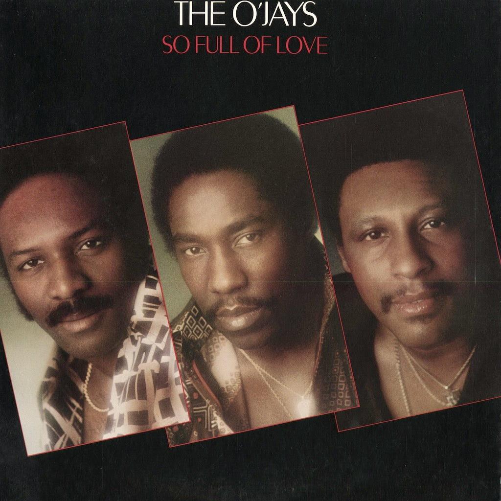 The O'Jays - So Full Of Love (25AP982) 1978 JPN P.I.R.｜中古LP