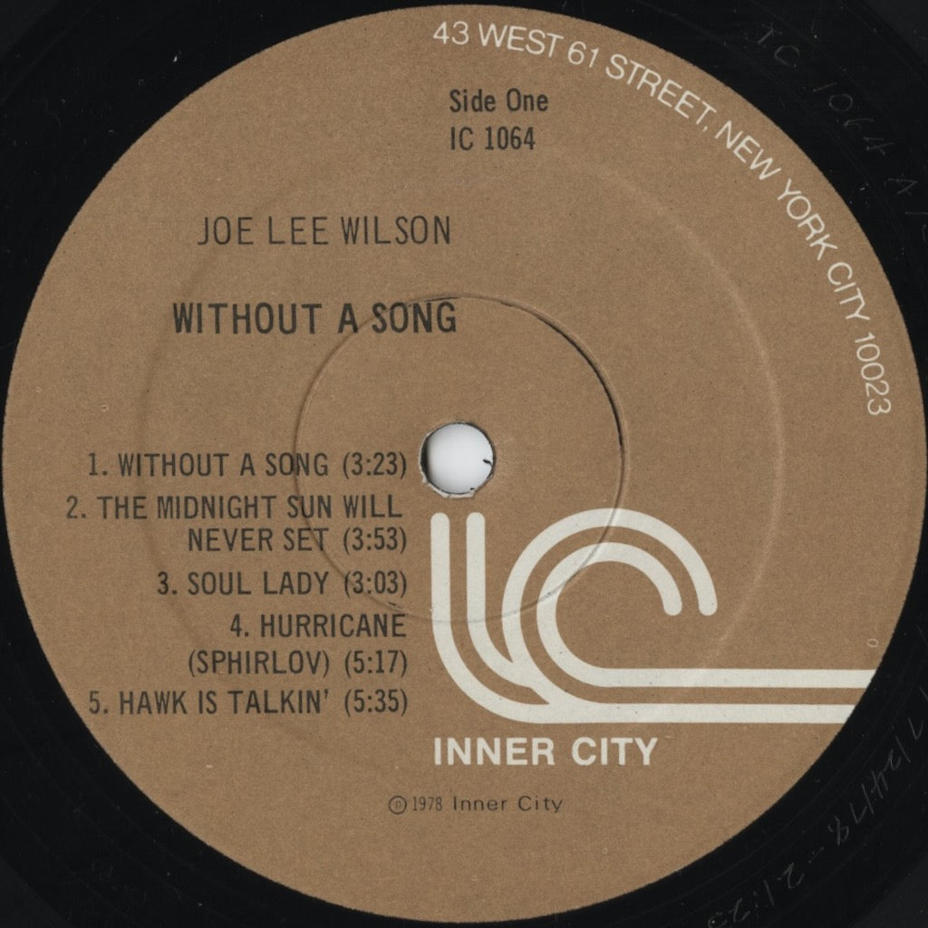 Joe Lee Wilson – Without A Song (IC 1064) LP 1978 US Inner City | 中古LP