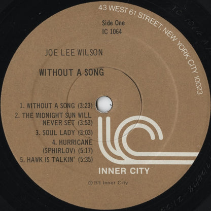 Joe Lee Wilson – Without A Song (IC 1064) LP 1978 US Inner City | 中古LP