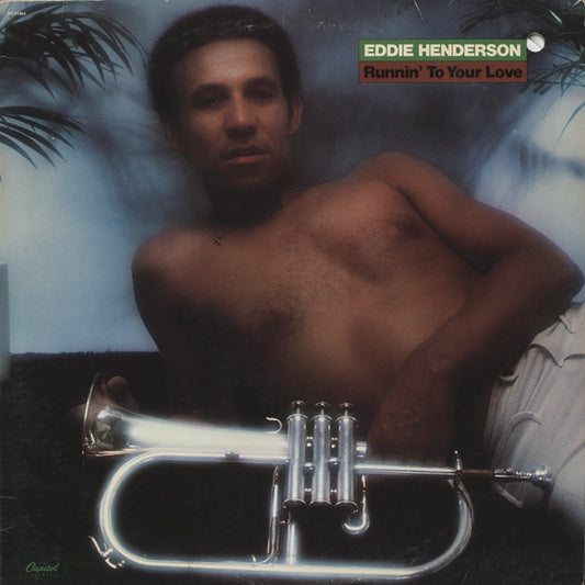 Eddie Henderson / エディ・ヘンダーソン / Runnin' To Your Love (ST-11984)