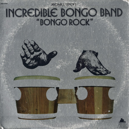 Incredible Bongo Band - Bongo Rock (PRD-0028) LP 1973 US Pride