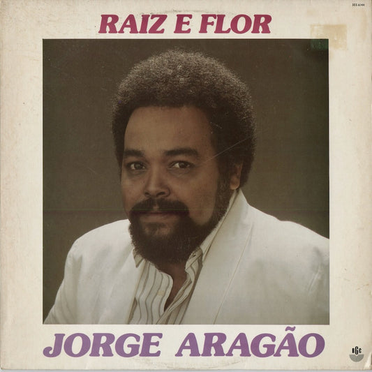 Jorge Aragão - Raiz E Flor (303.6144) 1988 BRA RGE｜中古LP