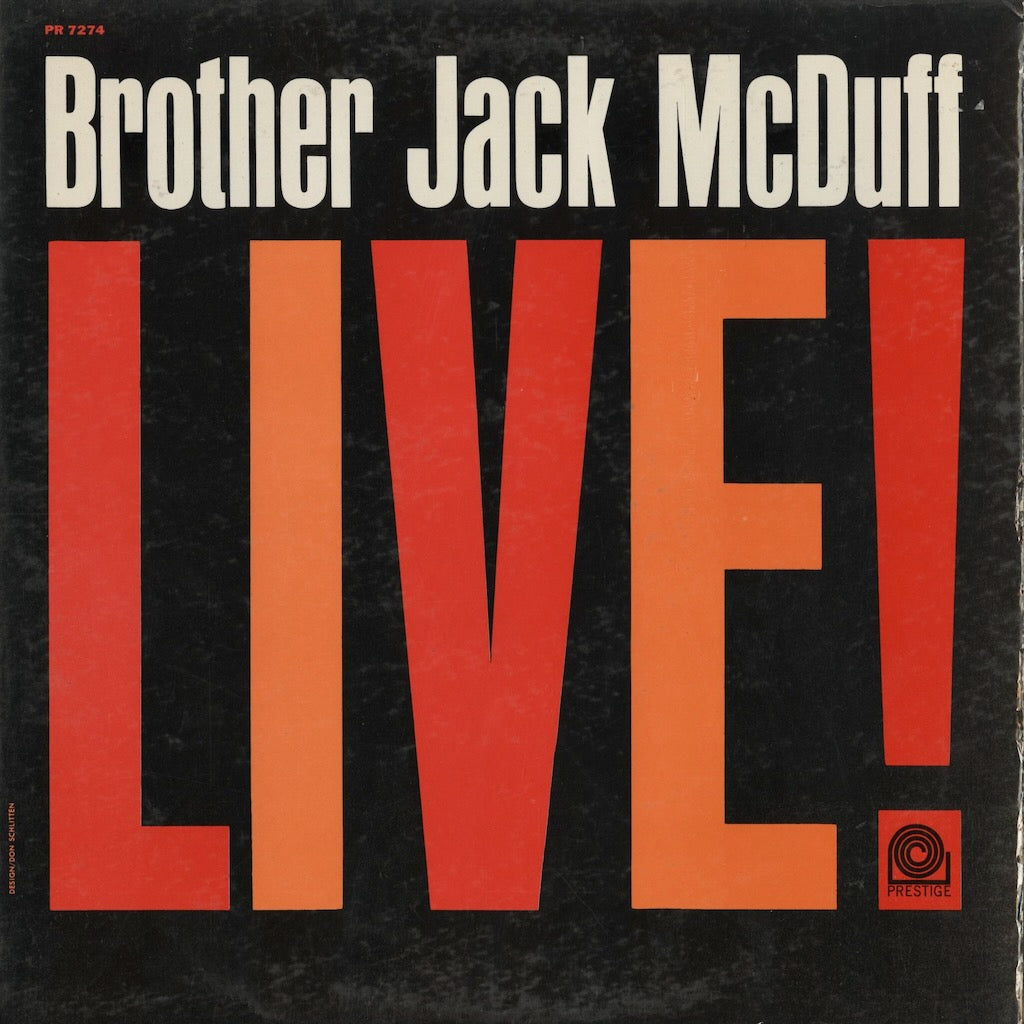 Brother Jack McDuff / Live! (PRLP 7274) Prestige