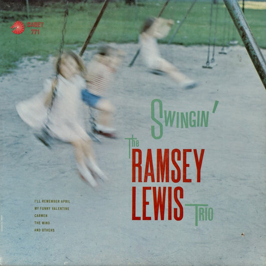 Ramsey Lewis - Swingin' (LP-771) Cadet