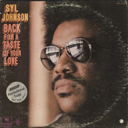 Syl Johnson / Back For A Taste Of Your Love (XLHS32081) Hi
