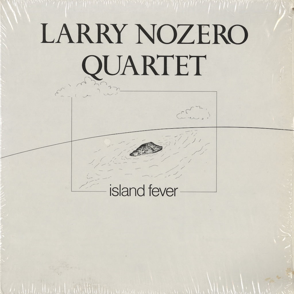Larry Nozero / ラリー・ノゼロ / Island Fever (1001)