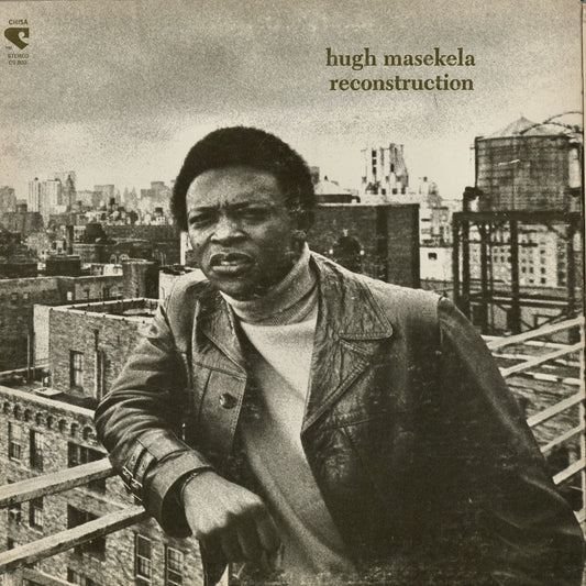 Hugh Masekela / ヒュー・マセケラ / Reconstruction (CS 803)