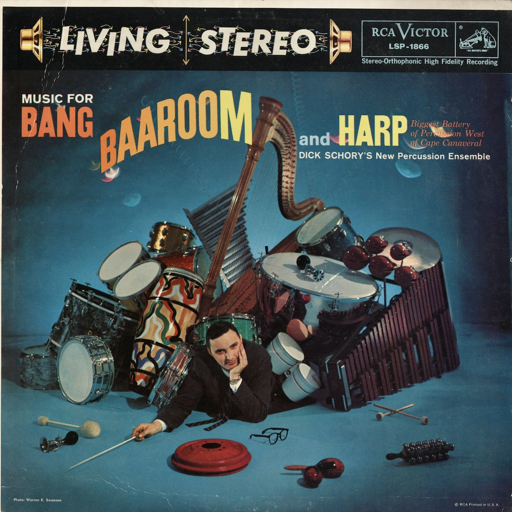 Dick Schory / ディック・ショーリー / Music For Bang, Baaroom And Harp (LSP-1866)