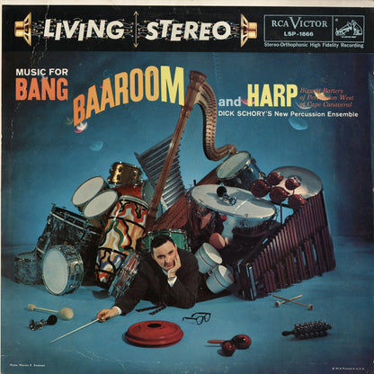 Dick Schory / ディック・ショーリー / Music For Bang, Baaroom And Harp (LSP-1866)