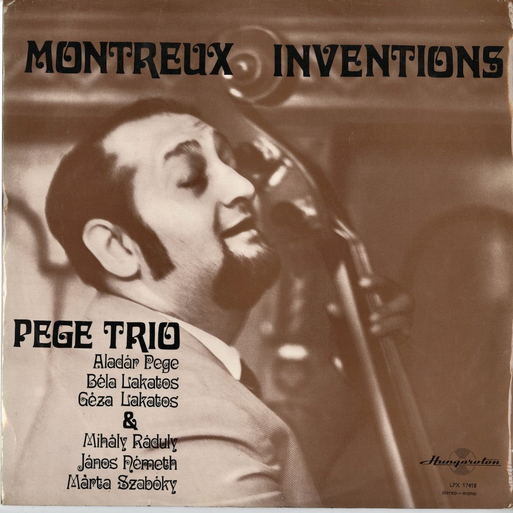 Pege Trio - Montreux Inventions (LPX 17418) 1970 Hungary Hungaroton｜中古LP
