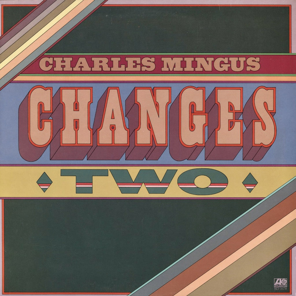 Charles Mingus - Changes Two (SD 1678) LP 1975 US Atlantic