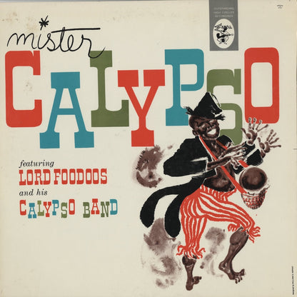 Lord Foodoos and His Calypso Band / Mister Calypso (EKL-127)