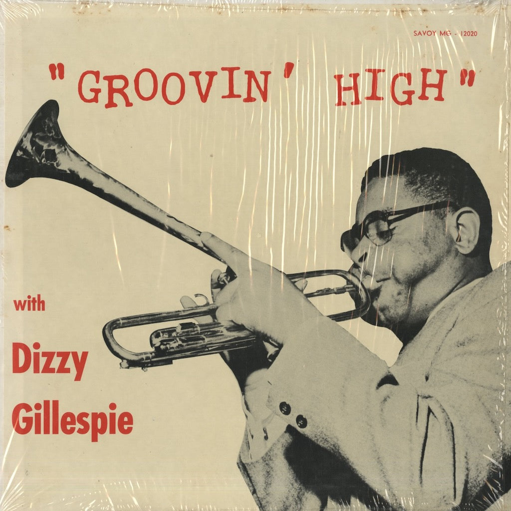 Dizzy Gillespie / ディジー・ガレスピー / Groovin' High (MG 12020)