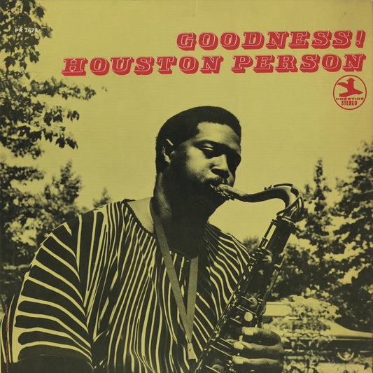 Houston Person / ホーストン・パーソン / Goodness! (PRST 7678)