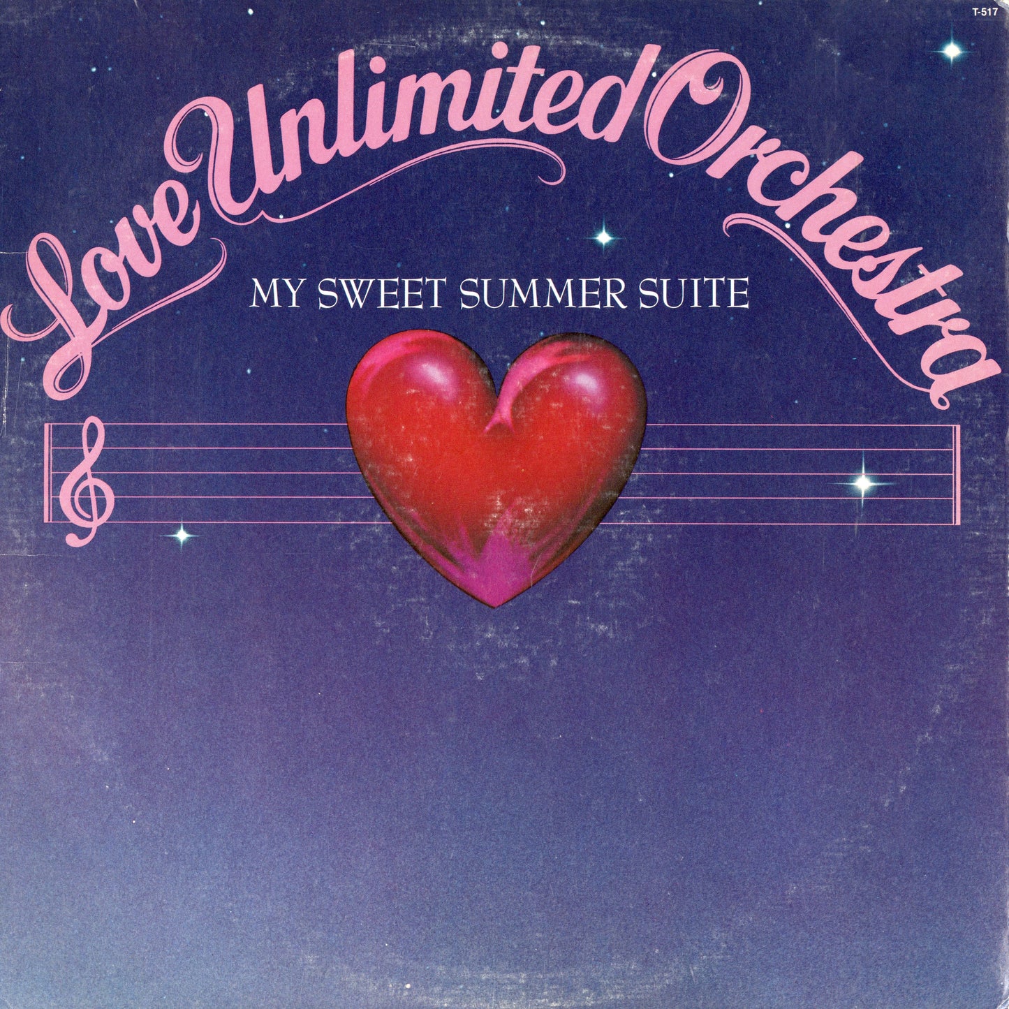 Love Unlimited Orchestra / ラヴ・アンリミテッド・オーケストラ / My Sweet Summer Suite (T-517)