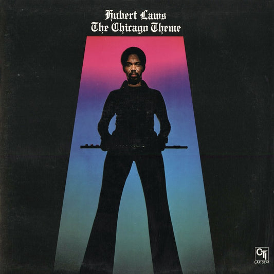 Hubert Laws - The Chicago Theme (LAX-3241) 1979 JPN CTI｜中古LP