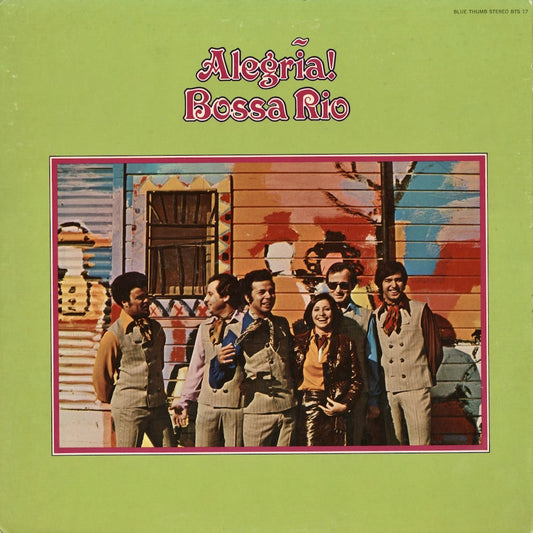 Bossa Rio - Alegria (BTS 17) 1970 US Blue Thumb｜中古LP