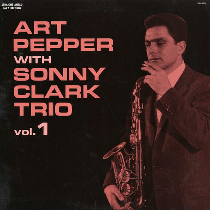 Art Pepper With Sonny Clark Trio - Art Pepper With Sonny Clark Trio Vol. 1 (24EL6005) 1989 JPN Straight Ahead Jazz / Century｜中古LP