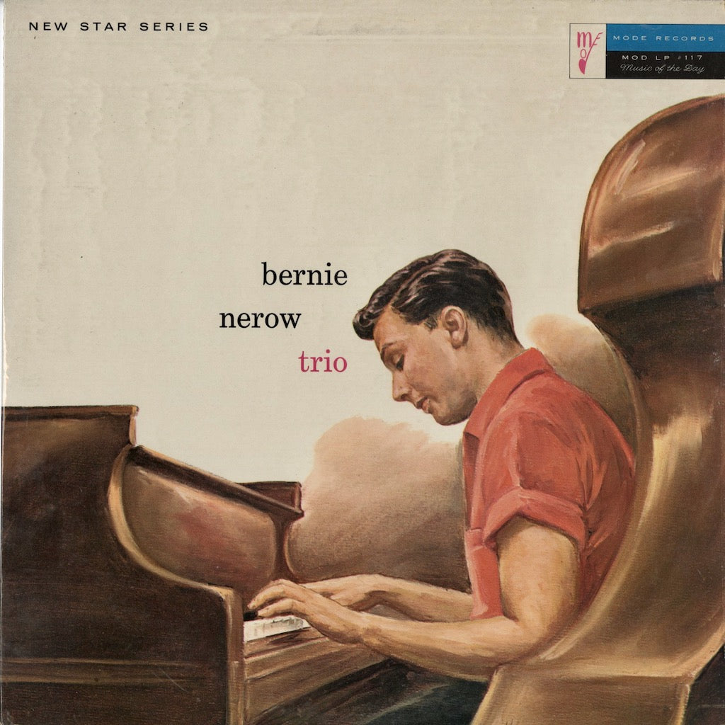Bernie Nerow / バーニー・ニーロウ / Bernie Nerow Trio (MOD LP #117)