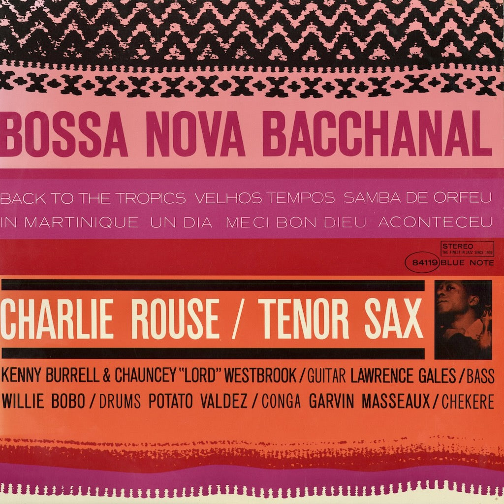 Charlie Rouse - Bossa Nova Bacchanal (GXK 8206) 1981 JPN Blue Note｜中古LP チャーリー・ラウズ