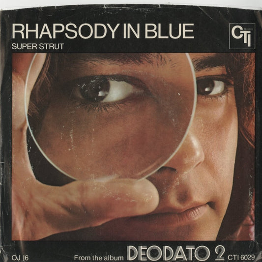 Deodato / デオダート / Rhapsody In Blue / Super Strut -7 (OJ-16)