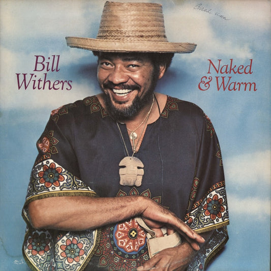 Bill Withers / Naked & Warm (PC 34327) Columbia