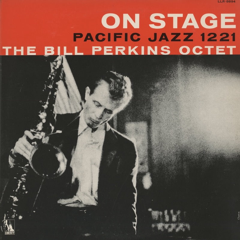 Bill Perkins Octet / ビル・パーキンス / On Stage (LLR-8894)