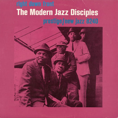 The Modern Jazz Disciples / Right Down Front (WWLJ-7028) New Jazz