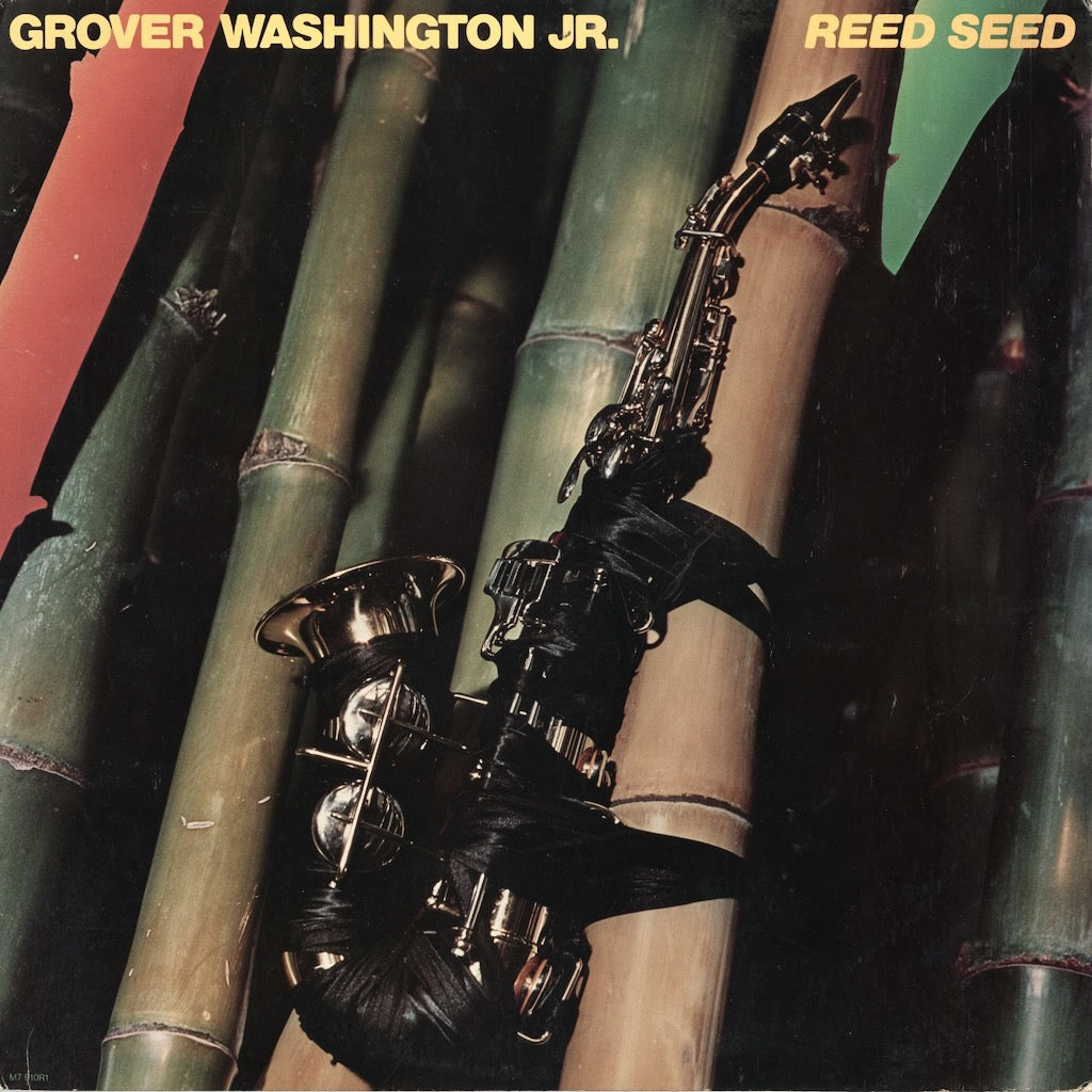 Grover Washington Jr. / グローヴァー・ワシントン・ジュニア / Reed Seed (M7-910R1)