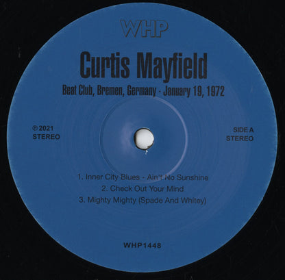 Curtis Mayfield / カーティス・メイフィールド / Beat Club,Bremen,Germany January19, 1972 -2LP