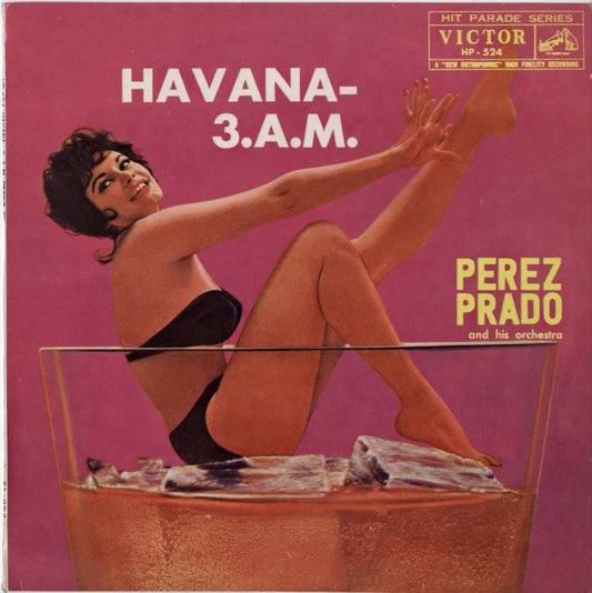 Perez Prado / ペレス・プラード / Havana 3 A.M. (HP 524)