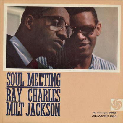 Ray Charles & Milt Jackson / レイ・チャールズ　ミルト・ジャクソン / Soul Meeting (SD 1360)