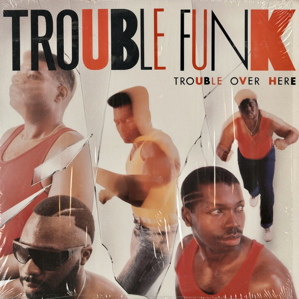 Trouble Funk / Trouble Over Here (90608-1) Island