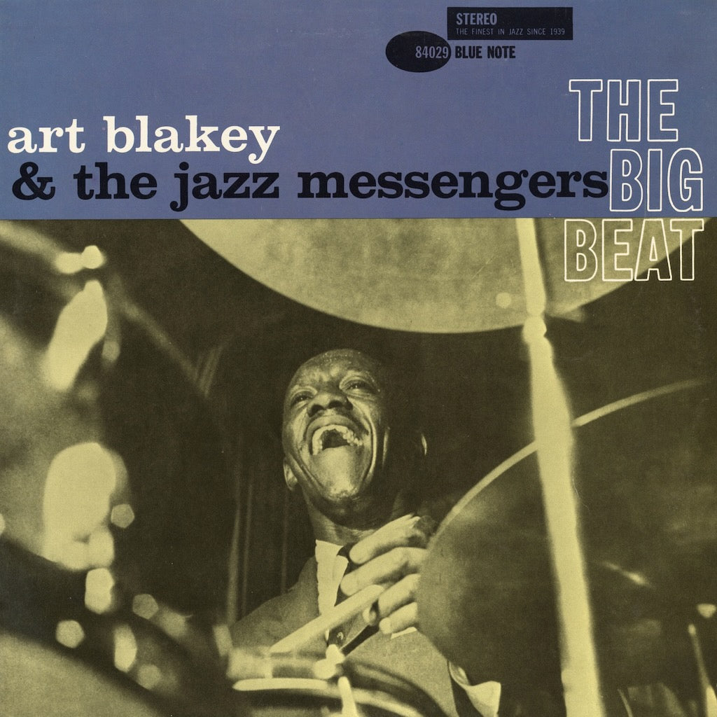 Art Blakey / アート・ブレイキー＆ジャズ・メッセンジャーズ / The Big Beat (BST 84029)