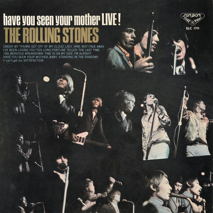 Rolling Stones / ローリング・ストーンズ / Have You Seen Your Mother Live! (SLC 170)