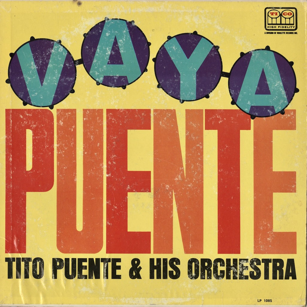 Tito Puente「Vaya」
規格番号 LP 1085
1962年発表 レコード