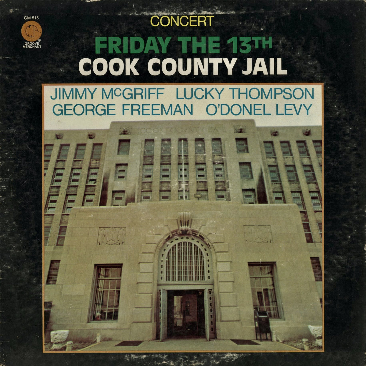 Jimmy McGriff - Friday The 13th Cook County Jail (GM 515) 1973 US Groove Merchant｜中古LP