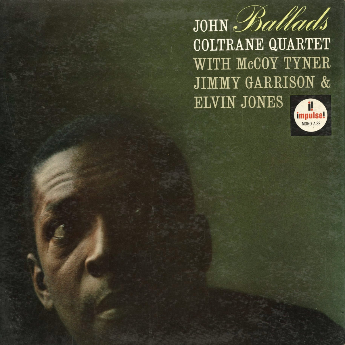 John Coltrane - Ballads (A-32) 1965 US Impulse｜中古LP